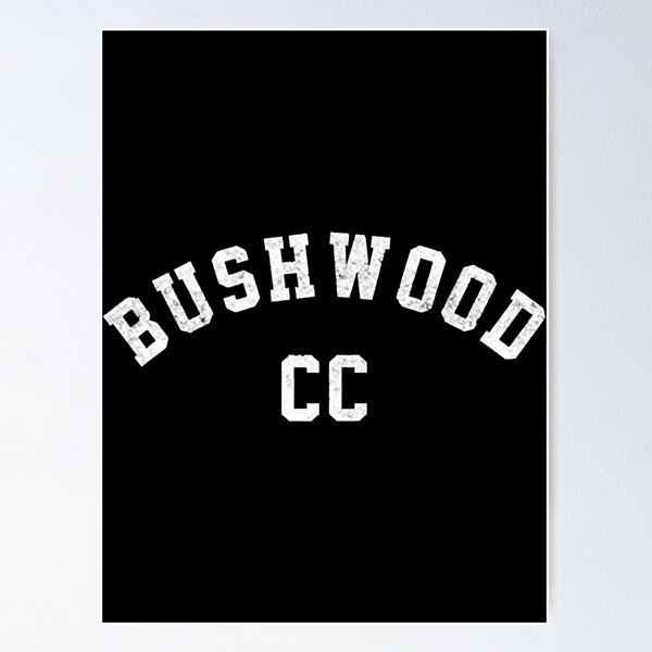 Item preview, Bushwood C.C. designed and sold by DerickBuckridge.