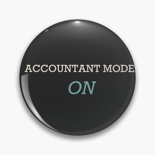 Item preview, Accountant Mode: On - Accountant designed and sold by RetroThreadWorks.