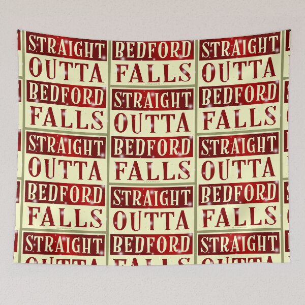 Item preview, Straight Outta Bedford Falls Red designed and sold by Normbot2000.