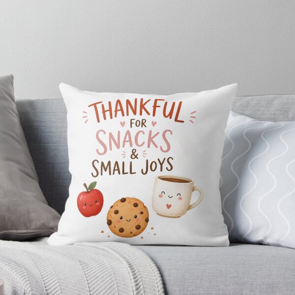Item preview, Thankful For Snacks & Small Joys Foodie designed and sold by OliviaHayesArt.