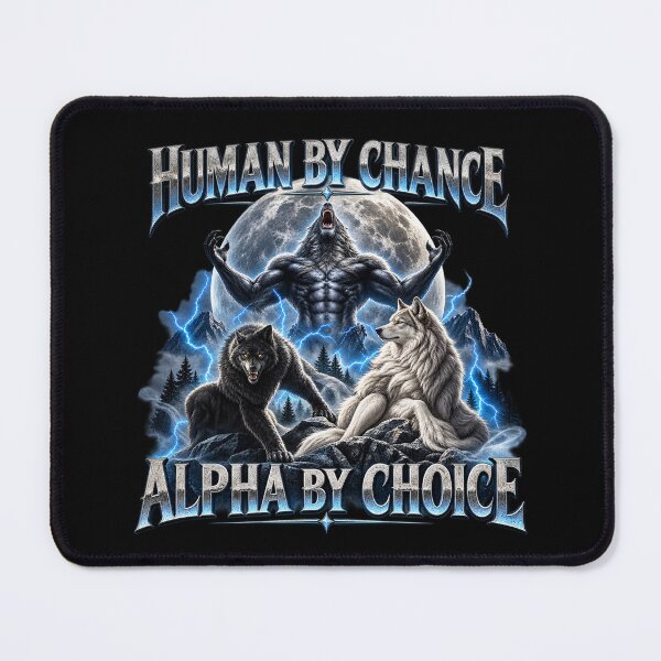 Item preview, Human By Chance Alpha By Choice Wolf designed and sold by lcnsdjstrtry.