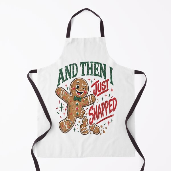 Item preview, And Then I Just Snapped – Retro Gingerbread Christmas Graphic designed and sold by William-Do-X.