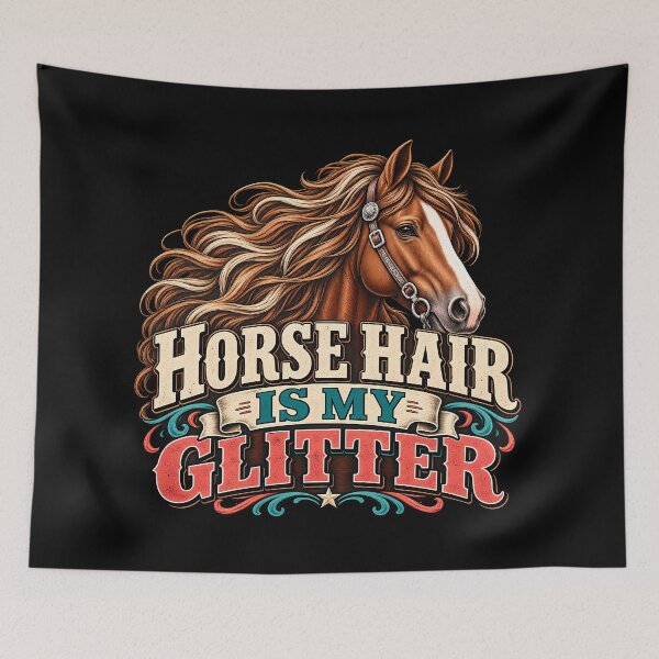 Item preview, Horse Hair Is My Glitter Funny Western Equestrian Horse Lover Country Cowgirl designed and sold by Photo-Sphere101.