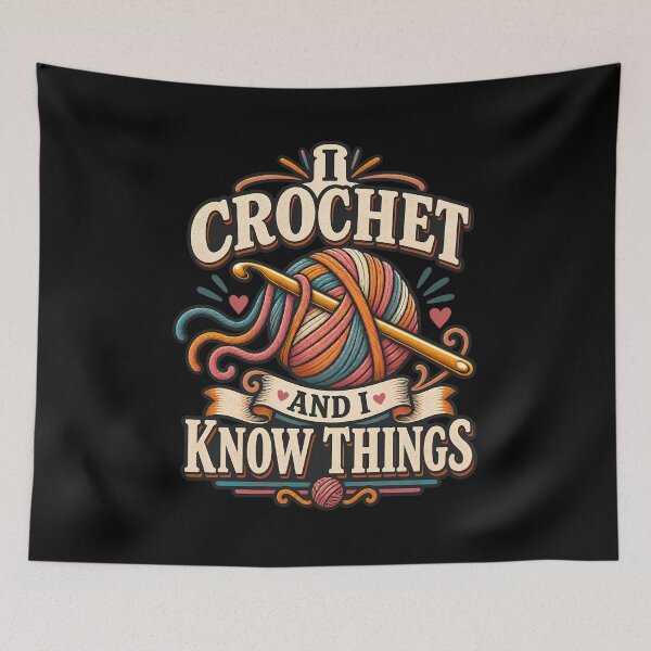 Item preview, I Crochet And I Know Things Funny Crafting Yarn Hook Crafter Maker designed and sold by Photo-Sphere101.