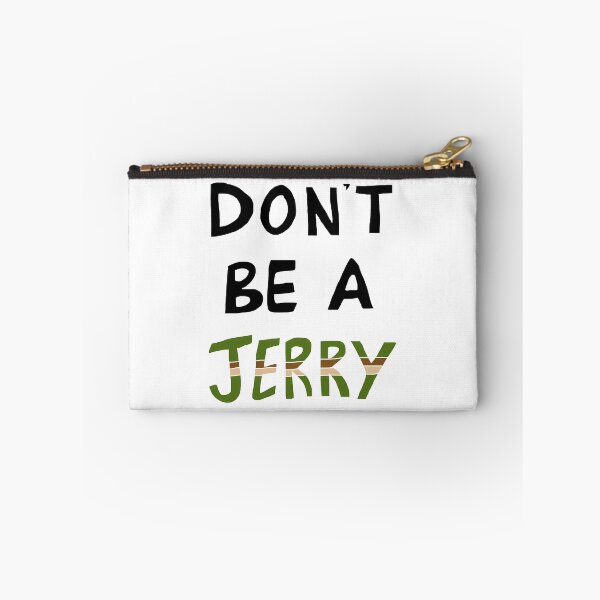 Item preview, Don'T Be A Jerry Rick And Morty Fan Art designed and sold by farias-luetta.