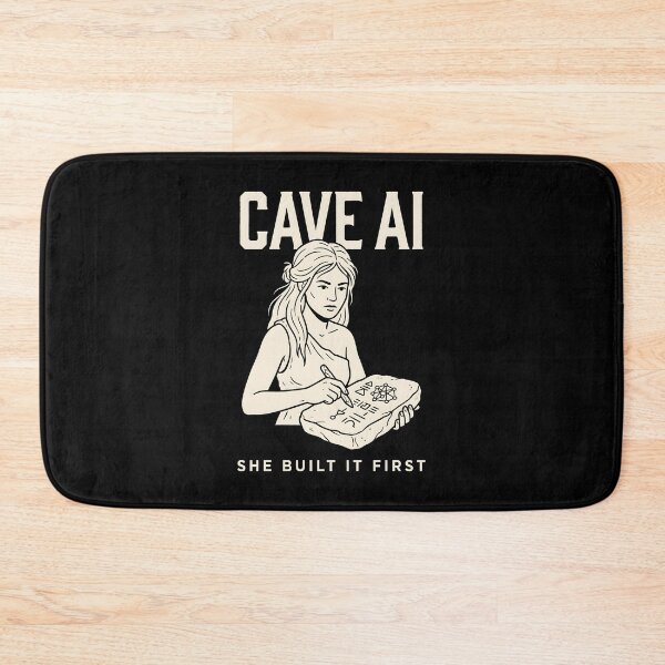 Item preview, Cave AI She Built It First Women In Tech Humor designed and sold by SplashTastic.