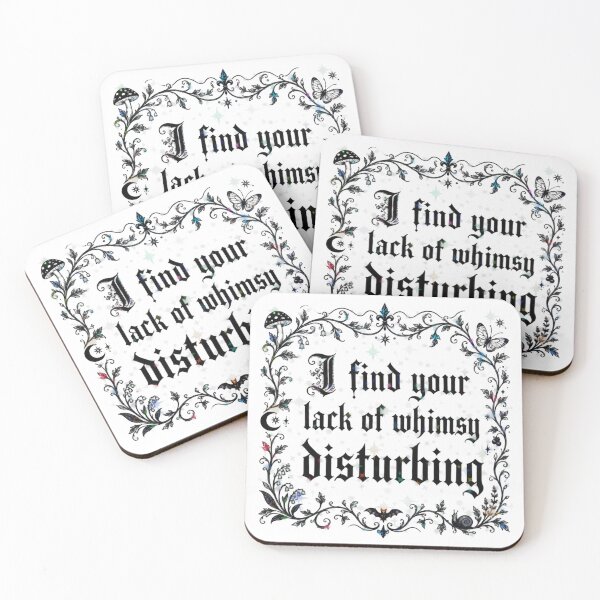 Item preview, I Find Your Lack of Whimsy Disturbing Feminist Quote designed and sold by Maricutery.