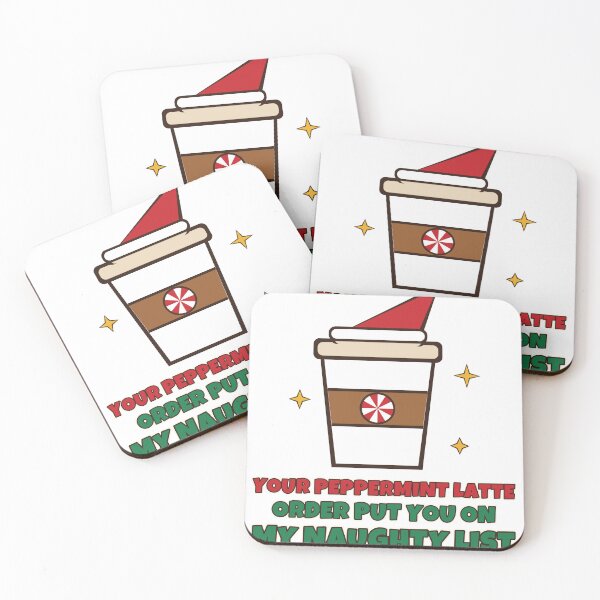 Item preview, Your Peppermint Latte Order Put You On My Naughty List Funny Barista Christmas designed and sold by Bornprints.