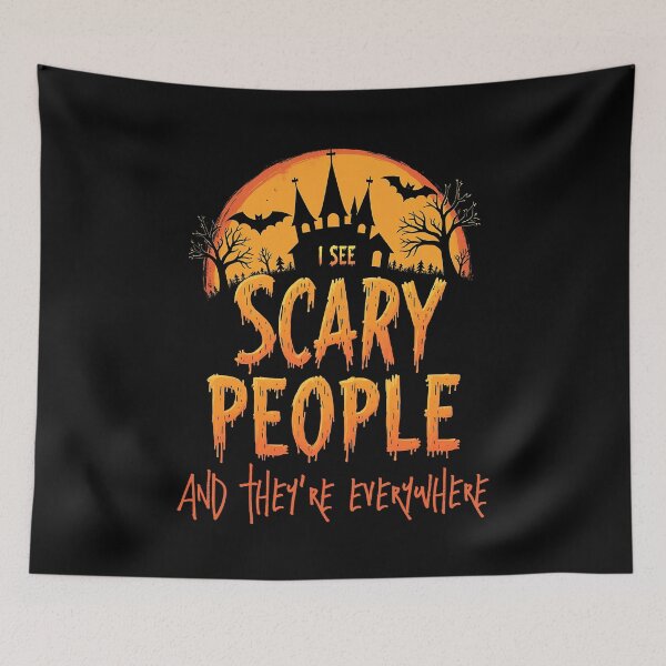 Item preview, I See Scary People Funny Introvert Halloween Gift designed and sold by Say It With Ink.