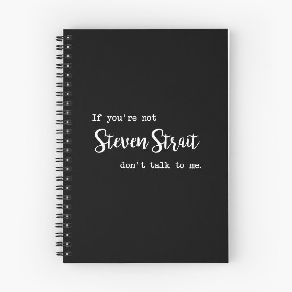 Item preview, If you're not Steven Strait. designed and sold by JStuartArt.