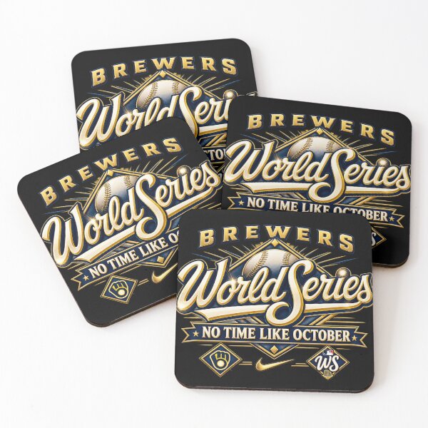 Item preview, Milwaukee-Brewers World Series No Time Like October Baseball designed and sold by Artify Works.