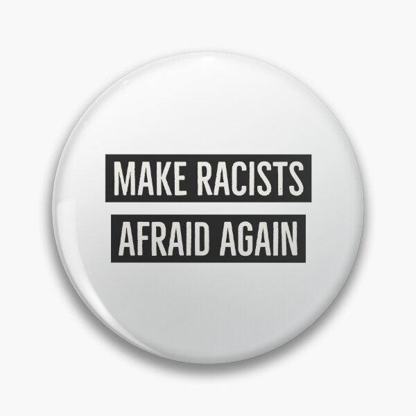 Item preview, Make Racists Afraid Again - Black Votes Matter designed and sold by Inspirationmotivation.