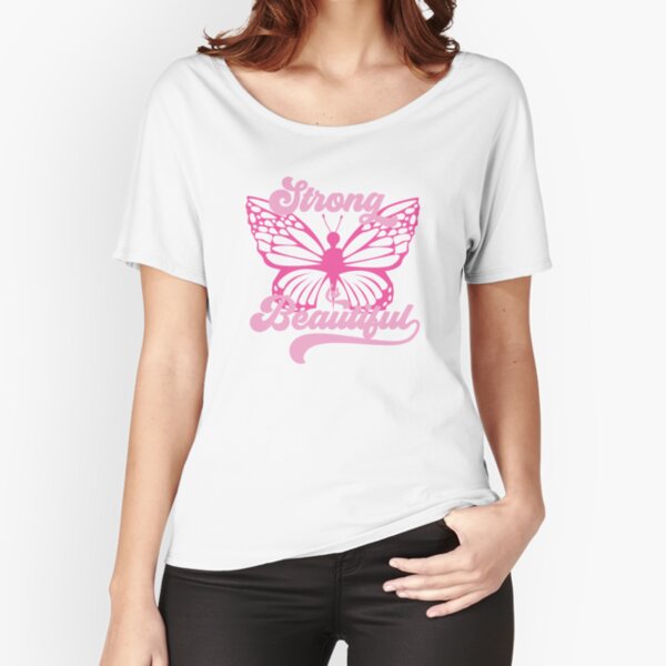 Strong is Beautiful T-shirt, Hot Pink Butterfly, Girl Squad, Hen Party, Bachelorette Soiree Relaxed Fit T-Shirt