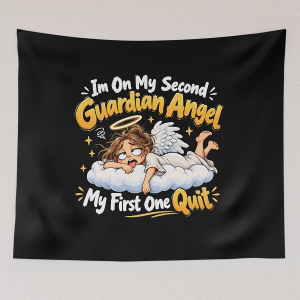 Item preview, Im On My Second Guardian Angel My First One Quit designed and sold by TheEndDesign.