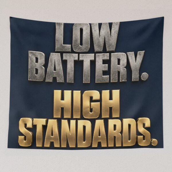 Item preview, Low Battery High Standards – Bold Silver and Gold Metallic Typography designed and sold by Kaleidoscope Print.