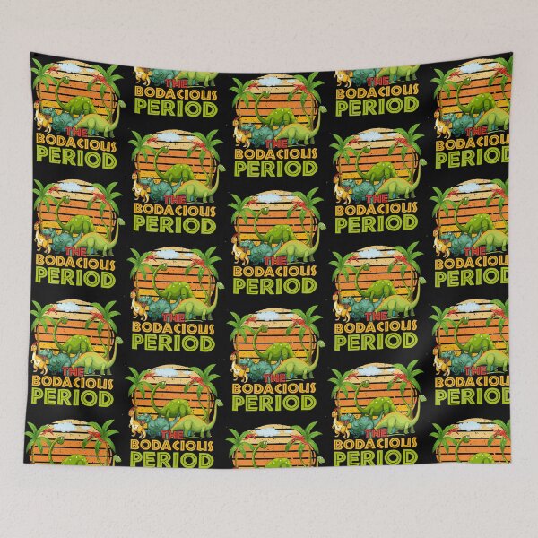 Item preview, The Bodacious Period-Funny Dinosaur Design For Kids designed and sold by stoner-mitsuko.