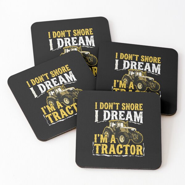 Item preview, I Don't Snore I Dream I'm A Tractor Farmer Tractor Lover designed and sold by PopStars1993.