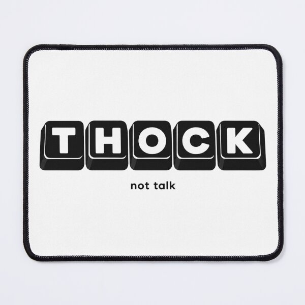 Item preview, Thock Not Talk — Mechanical Keyboard Enthusiast Tee designed and sold by PT PROJECT.