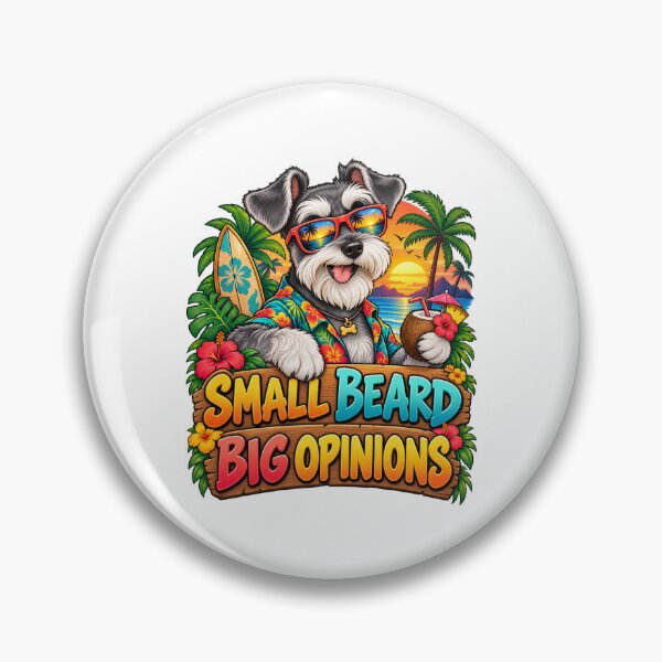 Item preview, Funny Miniature Schnauzer Small Beard Big Opinions Design designed and sold by JezzasFunnyShirts .