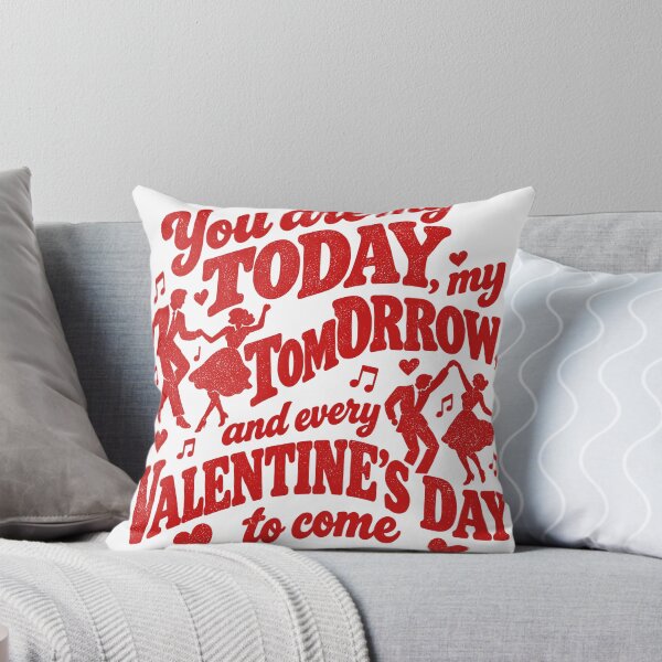 Item preview, You Are My Today My Tomorrow Every Valentine's Day to Come Dancing Couple Love Quote designed and sold by JOSUQART.