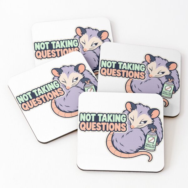 Item preview, Not Taking Questions – Sarcastic Opossum designed and sold by the-dovlat.