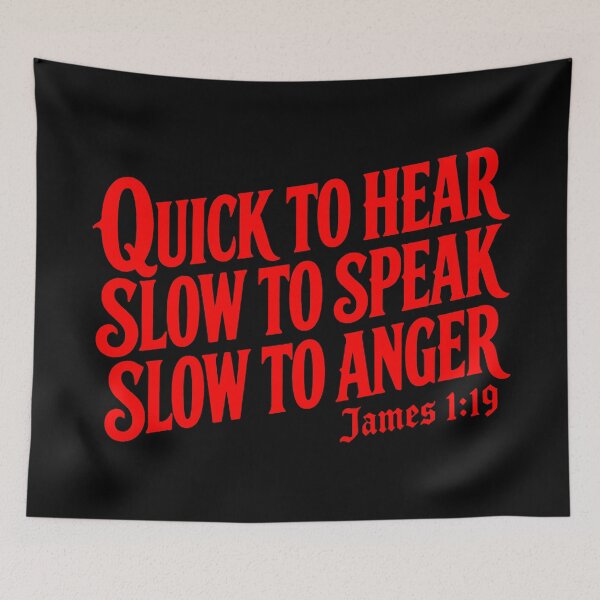 Item preview, James 1:19 Quick to Listen Slow to Speak Slow to Anger designed and sold by plushism.