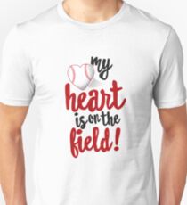 My Heart Is On The Field Baseball T-Shirt Tee-Ball Mom Dad Slim Fit T-Shirt