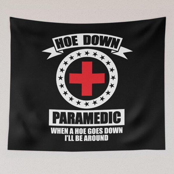 Item preview, Hoe Down Paramedic Last Responder Funny Sarcastic Dirty Hoe designed and sold by MichelleKinney.