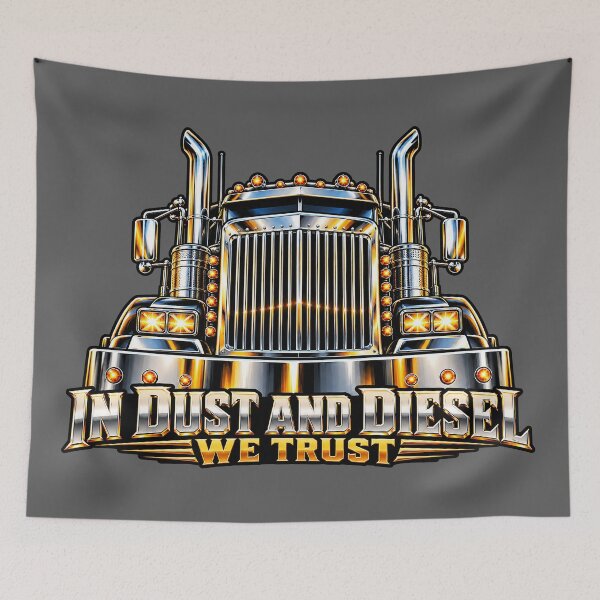 Item preview, In Dust And Diesel We Trust & Chrome Trucker designed and sold by NomadForge.