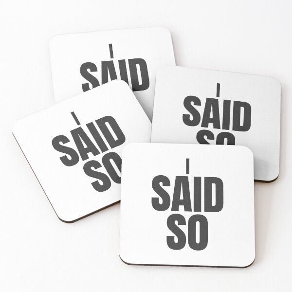 Item preview, I Said So Bold Minimalist Typography Funny Sarcastic Quote designed and sold by Per My Last Nerve Studio.