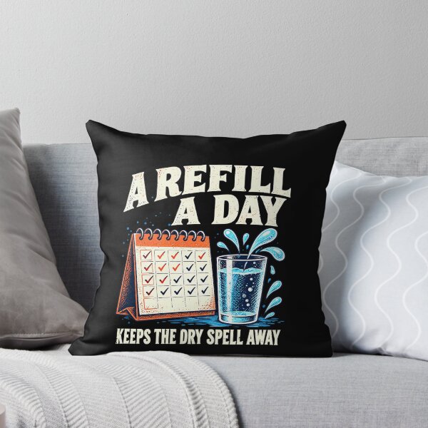 Item preview, Daily A Pun: Refill a Day Keeps the Dry Spell Away Hydration designed and sold by elderberry.