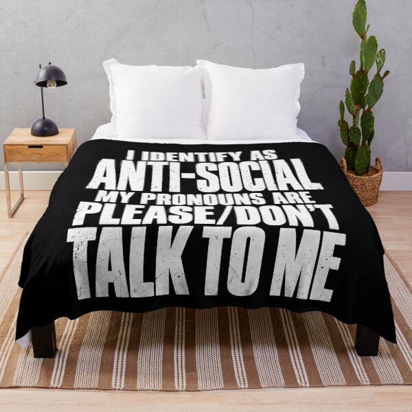 Item preview, I Identify as Anti-Social, Please Don't Talk to Me designed and sold by elderberry.