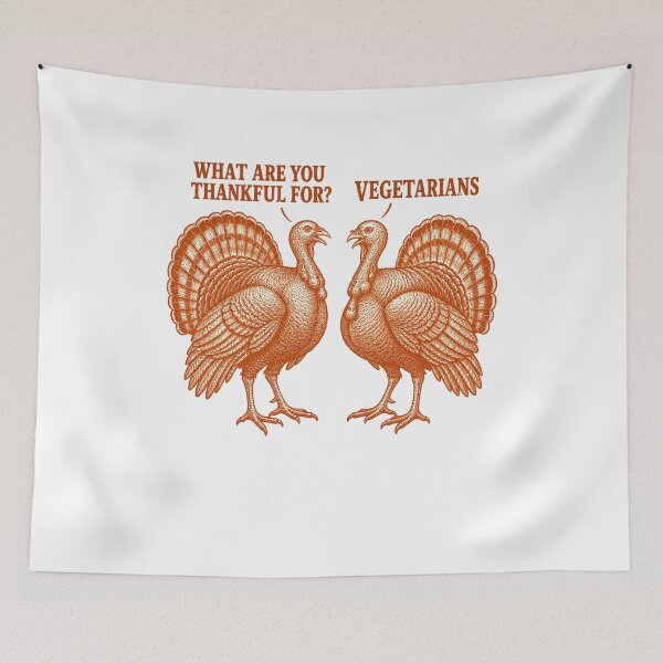 Item preview, Thankful Turkeys Thanksgiving Vegetarian Joke designed and sold by elderberry.