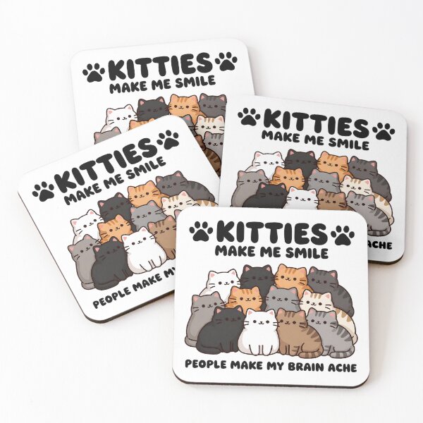 Item preview, Kitties Make Me Smile People Make My Brain Ache Cute Cats Pun Sarcastic designed and sold by Per My Last Nerve Studio.