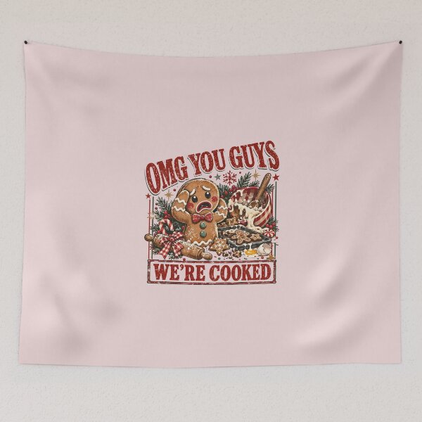 Item preview, OMG You Guys Were Cooked Funny Gingerbread Christmas Xmas designed and sold by AnhaPhysic.