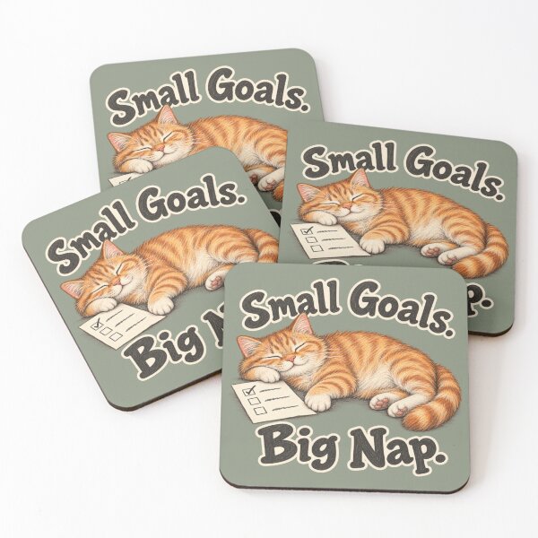 Item preview, Small Goals Big Nap Cat designed and sold by ChirpInc.