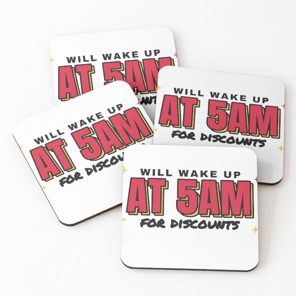 Item preview, Will Wake Up At 5AM For Discounts Black Friday designed and sold by BeCalyx ⭐⭐⭐⭐⭐.