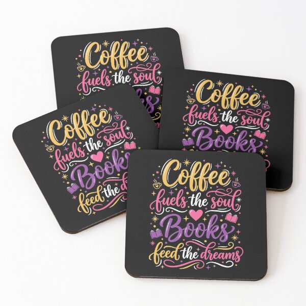 Item preview, Coffee Fuels The Soul Books Feed The Dreams Book Lover Reader designed and sold by designstoriesMK.