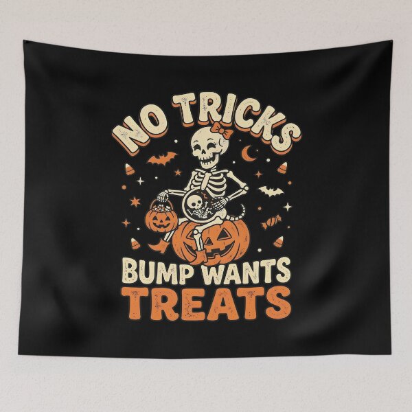 Item preview, No Tricks Bump Wants Treats Skeleton Pregnancy Halloween designed and sold by SoyLamderma.