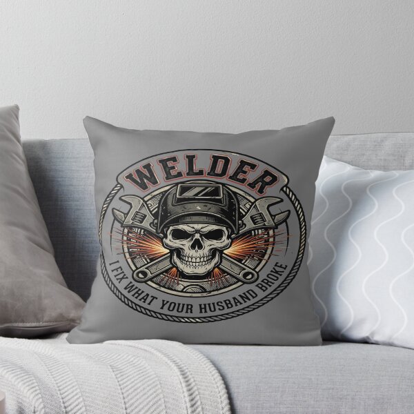 Item preview, Welder I Fix What Your Husband Broke Funny Welding designed and sold by PozivoPlus.