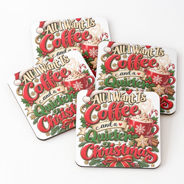 Item preview, All I Want Is Coffee and a Quieter Christmas – Coffee Lover Holiday Design designed and sold by meme2525.