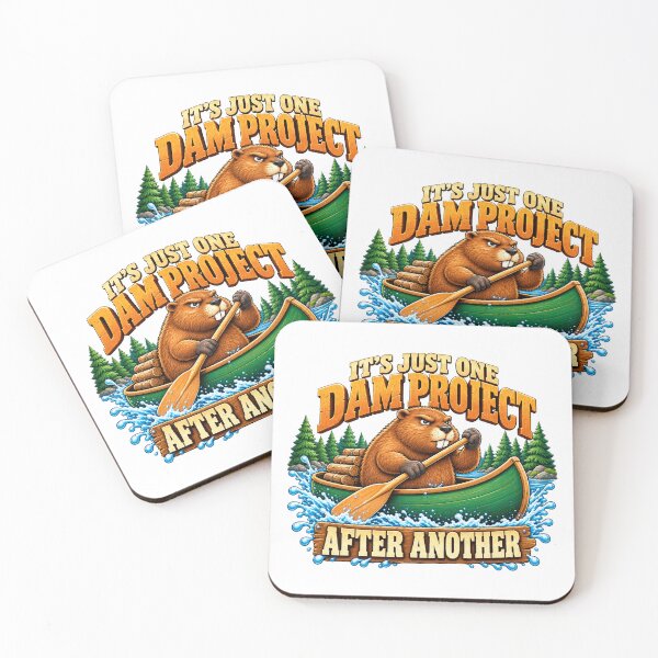 Item preview, It's Just One Dam Project After Another Funny Beaver designed and sold by ArtDesignTp.