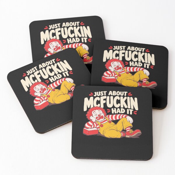Item preview, Ronald McDonald Just About McFuckin Had It Parody designed and sold by RDGNR.
