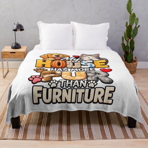 Item preview, My House Has More Fur Than Furniture Pet Lover Humor designed and sold by ArtDesignTp.