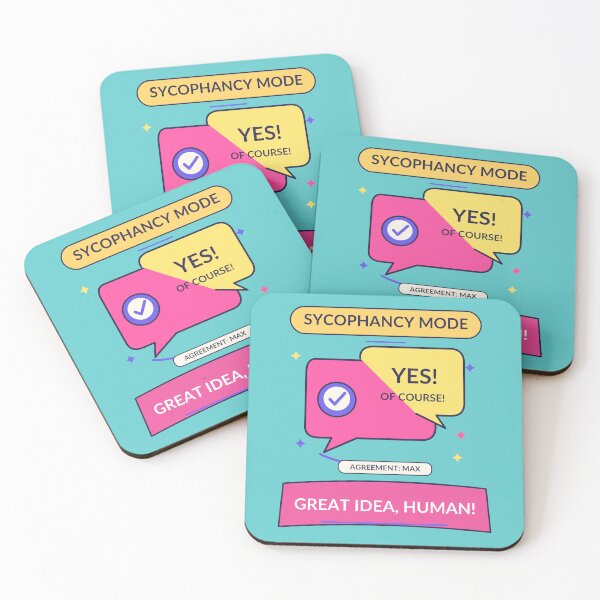 Item preview, Sycophancy Mode Great Idea Human - Funny AI Chatbot Humor designed and sold by Ink and Wink.