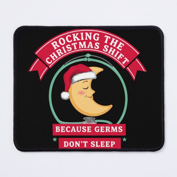 Item preview, Rocking The Christmas Shift Because Germs Don't Sleep Funny Night Nurse T-Shirt designed and sold by teeoro.