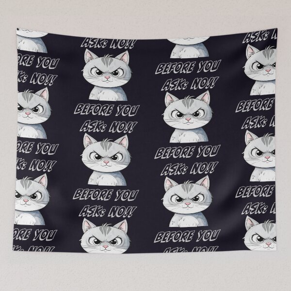 Item preview, Before you ask: NO! – The annoyed cat designed and sold by LiskoDesign.