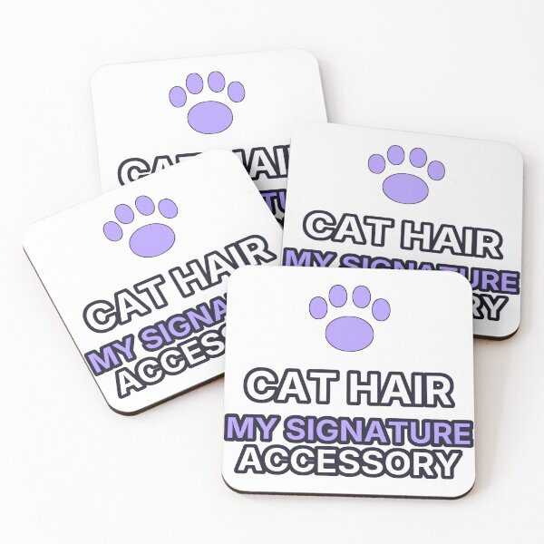 Item preview, Cat Hair My Signature Accessory Funny Cat Lover designed and sold by Lazarescu.