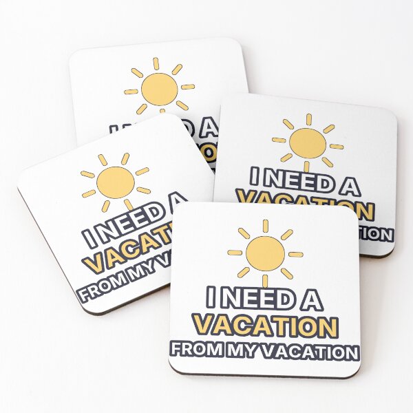 Item preview, I Need A Vacation From My Vacation Funny Travel designed and sold by Lazarescu.