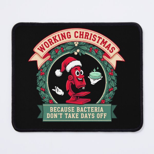 Item preview, Working Christmas Because Bacteria Don't Take Days Off Lab Tech Christmas T-Shirt designed and sold by teeoro.